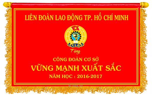 Công đoàn cơ sở vững mạnh xuất sắc Năm học 2016 - 2017
