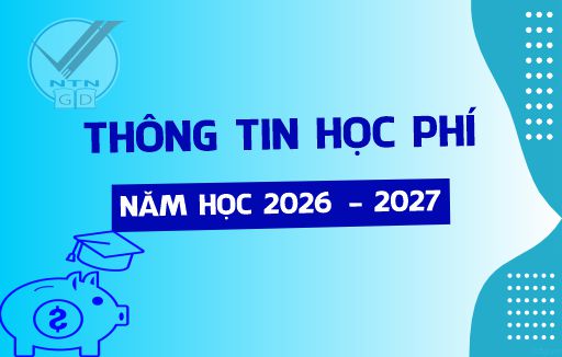 Thông tin học phí năm học 2026 - 2027