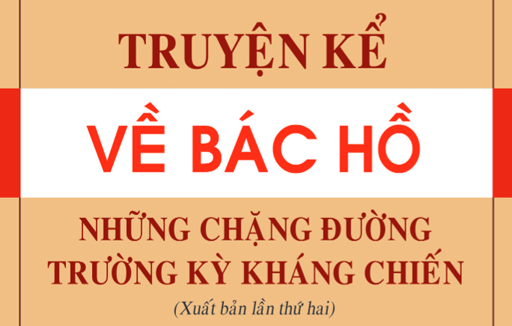 Truyện kể về Bác Hồ những chặng đường trường kỳ kháng chiến - NXB Chính trị Quốc gia